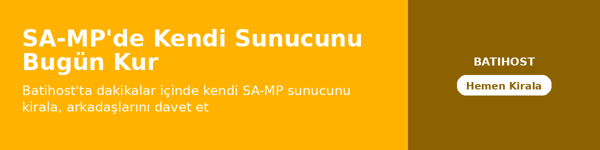 SA-MP'de Kendi Sunucunu Bugün Kur